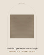 Essential Open-Front Abaya in Taupe — detail view (sample image)